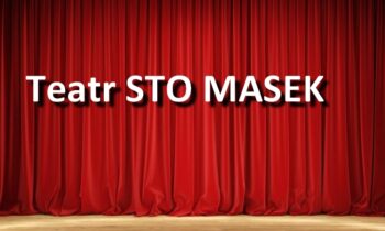 Teatr STO MASEK zaprasza